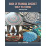 Book of Tranquil Crochet Doily Patterns: Heavenly Skies