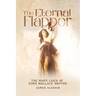 The Eternal Flapper: The Many Lives of Edna Wallace Hopper