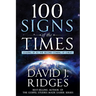 100 Signs of the Times