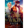 The Walker Witch Files Omnibus: Books 1-3