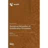 Numerical Simulation of Solidification Processes