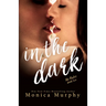 In the Dark