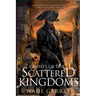 Ghosts of the Scattered Kingdoms