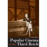 Popular Cinema of the Third Reich