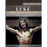 The Book of Luke I Kids Workbook to Help Children Study and Understand the Bible I Biblical quizzes for kids ages 9 and above: Bible-Base Workbook, Bi