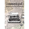 Communiqué: Poems From The Headlines