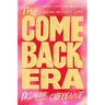 The Comeback Era: From Limiting Beliefs to Living Without Limits