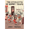 The Etiquette of Booby Traps