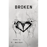 Broken