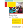 Learning to Survive: Yurok Well-Being in High School