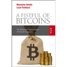 A Fistful of Bitcoins: The Risks and Opportunities of Virtual Currencies