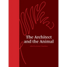 The Architect and the Animal