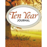 Ten Year Journal