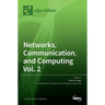 Networks, Communication, and Computing Vol. 2