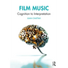 Film Music: Cognition to Interpretation