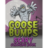Goosebumps Scary Coloring Book