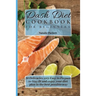 Dash Diet Cookbook for Beginners: 50 Delicacies very Easy to Prepare to Stay fit and enjoy your diet plan in the best possible way
