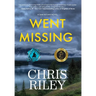 Went Missing: A Sam Nolan Novel