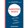 Marketing Basics for Your Small Business