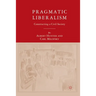 Pragmatic Liberalism: Constructing a Civil Society