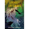 Legends of the Lost Causes