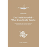 Part Four: The Truth Revealed - What Jesus Really Taught