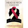 Head and Neck Cancer: The Second Encounter