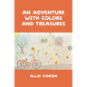 An Adventure with Colors and Treasures