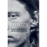 The Odd Man Karakozov