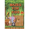 Mazes for Kids 4-6: My Book of Easy Mazes /Practice For Kids With Pen Control /My First Learn to Write Workbook / My First Book Of Mazes