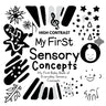 My First Sensory Concepts Baby Book: A high contrast baby book for baby essentials For excellent baby toys of Baby shower gifts Amazing childrens book