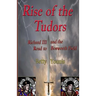 Rise of the Tudors: Richard III and the Road to Bosworth Field
