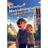 Ray and Yui's Montreal Adventure (레이와 유이의 몬트리올 모험): Bilingual Engl