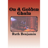 On A Golden Chain