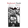 Brotherton's Travels: Memoirs