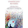 Evanescent Reveries