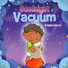 Goodnight Vacuum