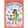 Marya Khan and the Disastrous Class Project (Marya Khan #5)