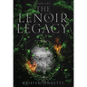 The LeNoir Legacy