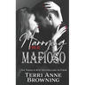 Marrying Her Mafioso