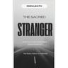 The Sacred Stranger