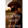 Beneath the Harvest Moon: A Small Town Romance