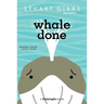 Whale Done