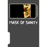 Mask of Sanity