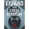 Expand Your Chess Strategy