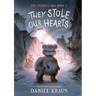 They Stole Our Hearts: The Teddies Saga, Book 2
