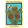 This Time This Place