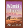 McKettrick's Choice