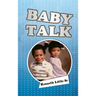 Baby Talk
