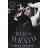 Reign By Wrath
